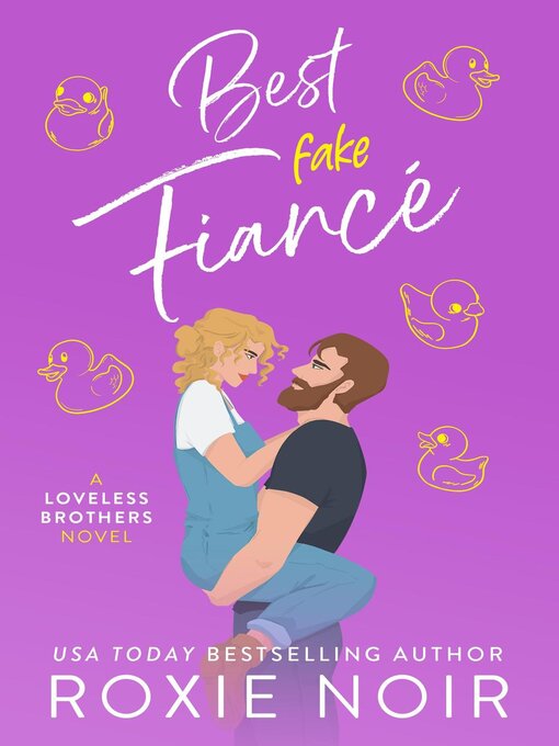 Title details for Best Fake Fiancé by Roxie Noir - Wait list